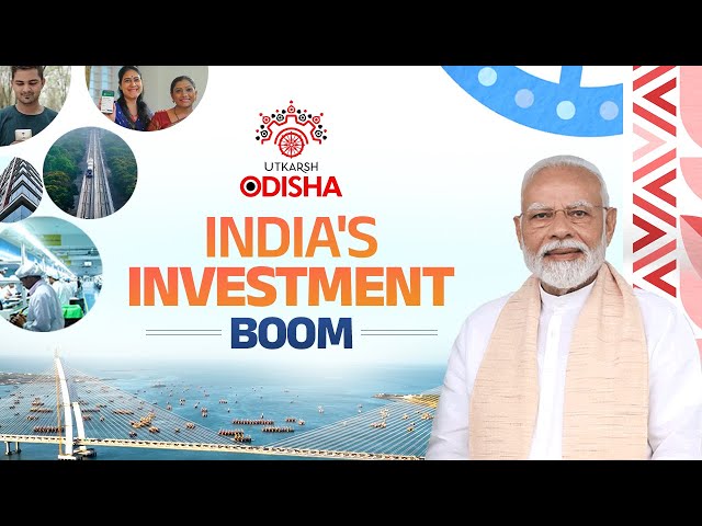 Odisha – The new hub for global investments