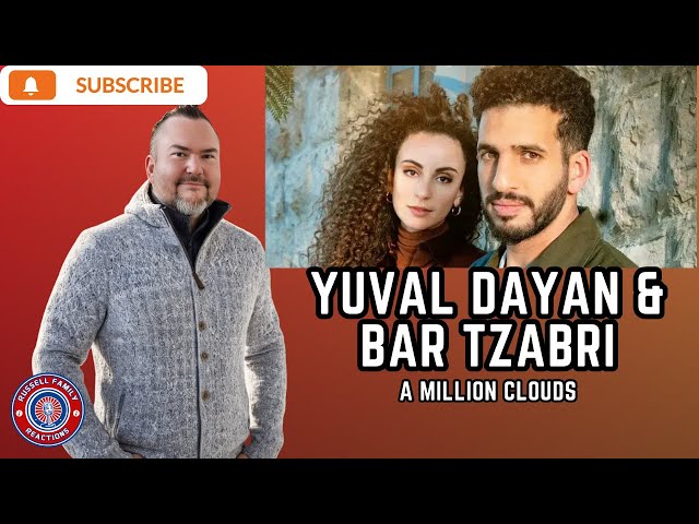 Yuval Dayan & Bar Tzabri - A Million Clouds First Time Hearing