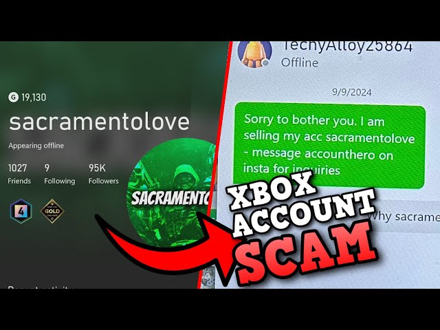 Scammer tries to Sell my Xbox Account