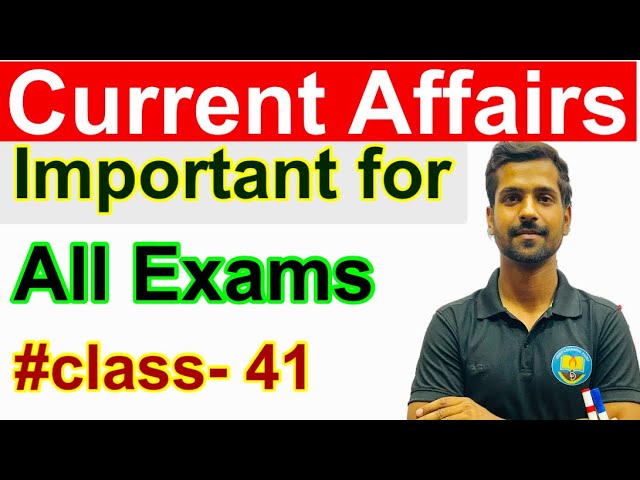 Class-41 Current Affairs for all Exam by Deepak Sir. #gk #gs for SSC PCS . Current Affairs