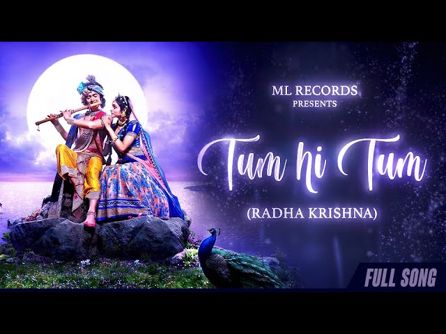 Tum Hi Tum | Radha Krishn | MOhit Lalwani | Aishwarya Anand | Ravi Chopra | Bharat Kamal