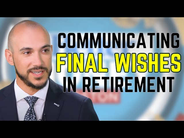 Importance of Communicating Final Wishes