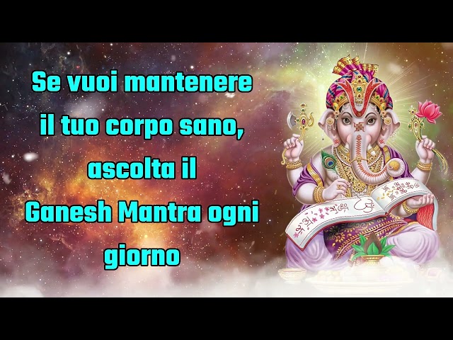 Se vuoi mantenere il tuo corpo sano, ascolta il mantra di Ganesh ogni giorno