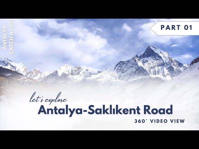 360° VIDEO: Antalya-Saklıkent Road, Turkey (Antalya-Saklıkent Yol, Türkiye) 21 января 2025 г. Part 1