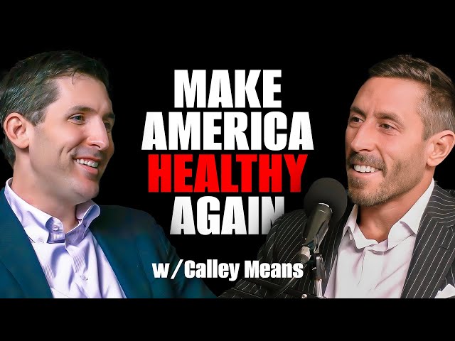 How Chronic Disease Became Profitable (feat. Calley Means)