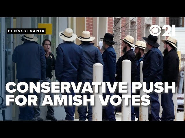 Mobilizing the Amish vote in Pennsylvania