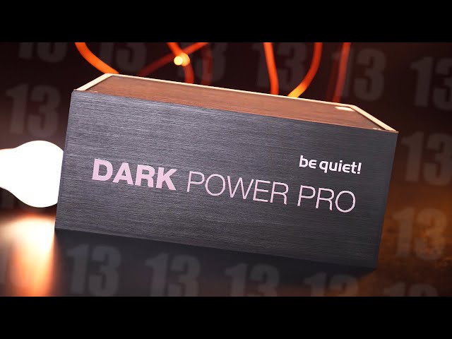 DARK Power PRO 13 | Made For Your High-End System