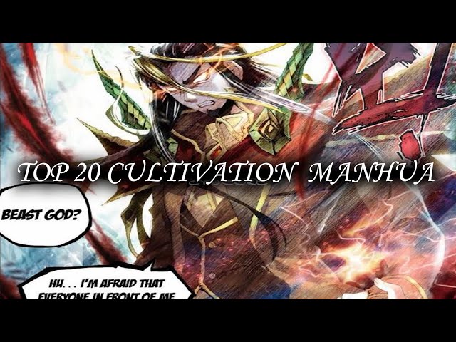 Top 20 Cultivation Manhua Adapted from Novels