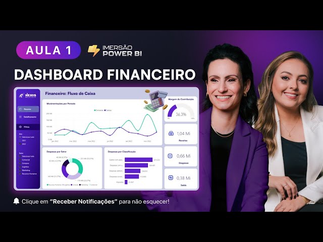 [Imersão Power BI] AULA 1 - Começando do zero no Power BI: Dashboard Financeiro