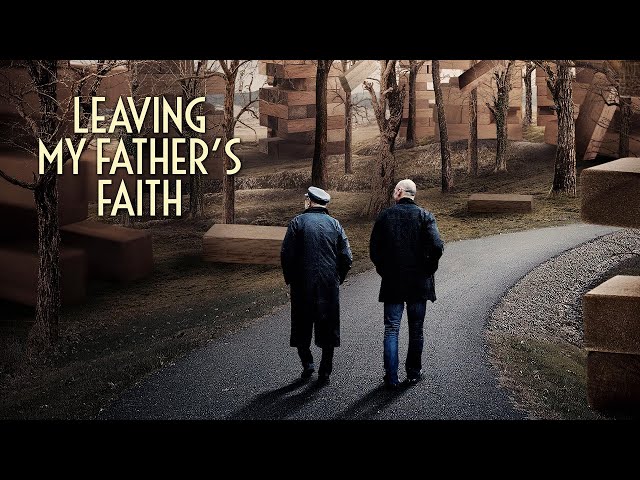 Leaving My Fathers Faith (Full Feature documentary)