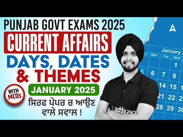 Punjab Govt Exams 2025 | January Current Affairs | Important Days , Dates and Theme | Gagan sir