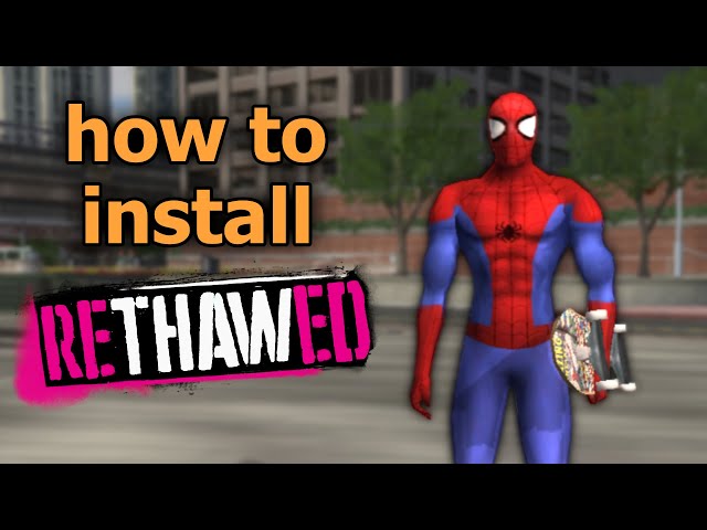 How to Install reTHAWed