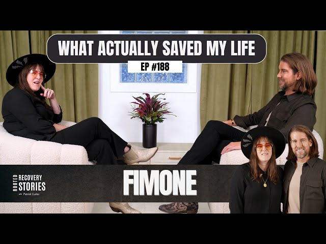 What Actually Saved Me (feat. Fimone) | Rooted Recovery Stories Ep. 188