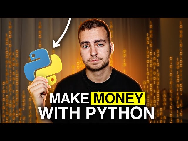 How To Make Money From Python - A Complete Guide