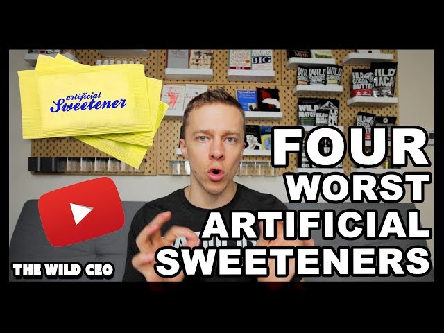 The Danger of Sweeteners and 4 of The Worst Artificial Sweeteners