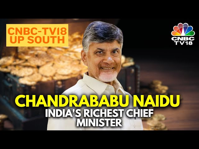 Andhra Pradesh Chief Minister, Chandrababu Naidu Is India's Richest CM | N18V