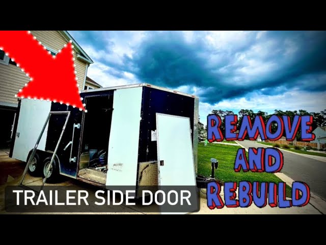 🚪 Rebuilding Your Trailer’s Side Entry Door 💥 (Budget Race Car Trailer DIY)