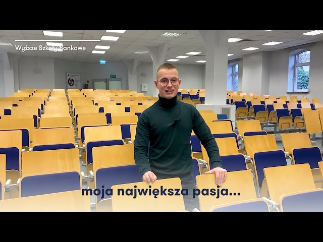 Między nami... studentami | Jakub Pruchniewicz | Wyższe Szkoły Bankowe