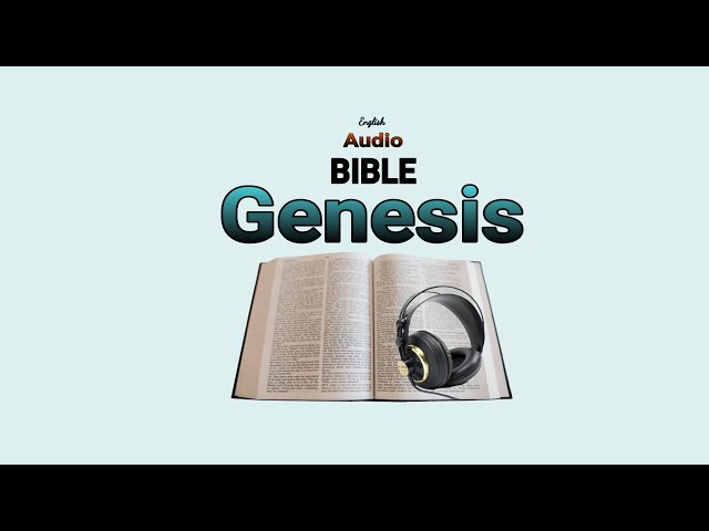 Genesis 50 (Audio Bible)