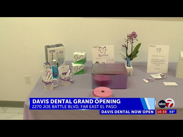 Dental Davis celebrates grand opening in Far East El Paso