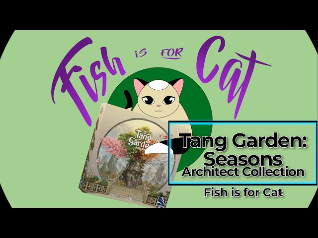 Tang Garden: Seasons - Architect Collection Pledge Unboxing