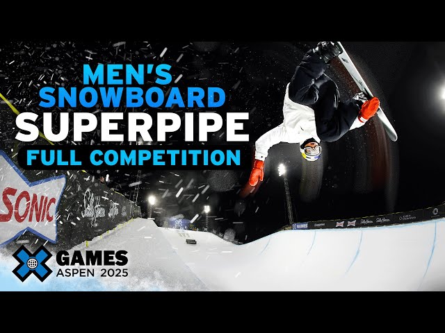 Monster Energy Men’s Snowboard SuperPipe: FULL COMPETITION | X Games Aspen 2025