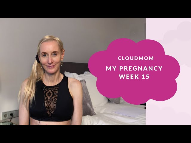 My Pregnancy Week by Week | Cloudmom | Week 15