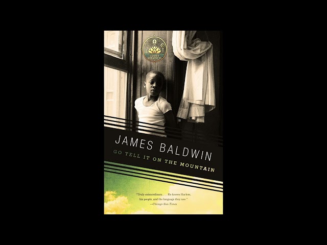 Go Tell It on the Mountain by James Baldwin 🎧 | Full Audiobook