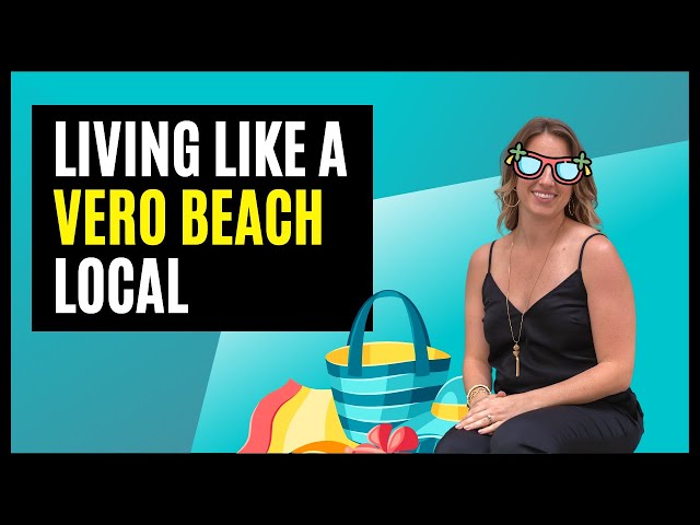 Living Like A Local in Vero Beach!