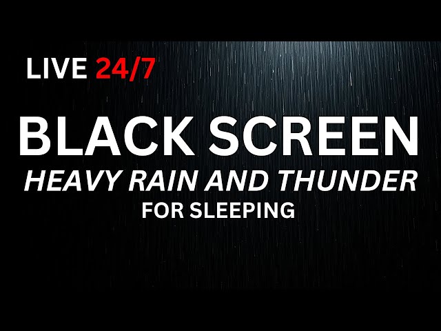 🔴 Heavy Rain and Thunder Sounds for Sleeping - Black Screen | Thunderstorm Sleep Sounds, Live Stream