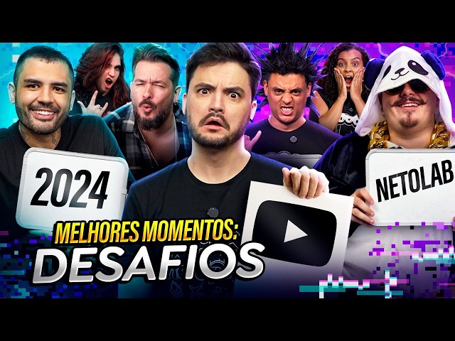 MELHORES MOMENTOS 2024: DESAFIOS!