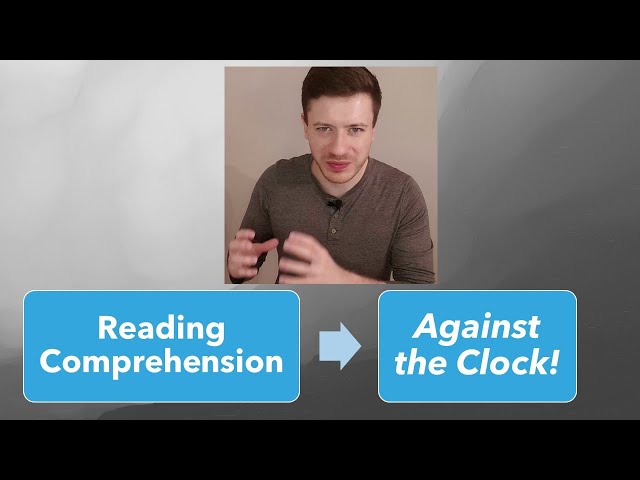 Reading Comprehension [HARD]: Time Management Against the Clock