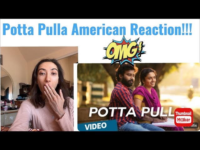 AMERICAN REACTION TO POTTA PULLA SONG! CUCKOO | DINESH | MALAVIKA