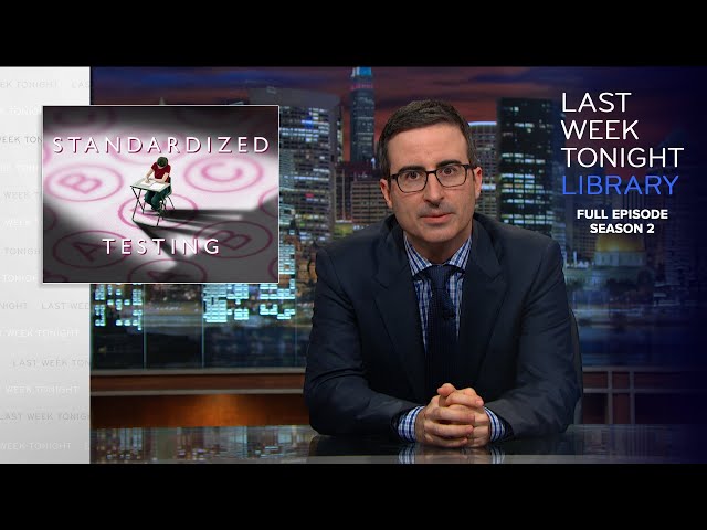 S2 E12: Standardized Testing, Baltimore & Bud Light: Last Week Tonight with John Oliver