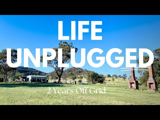 Our first 2 Years Off the Grid