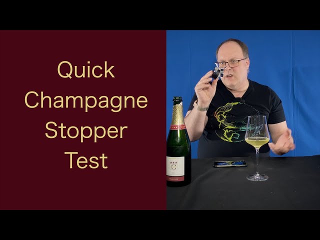 Quick Champagne Stopper Test - Episode #110