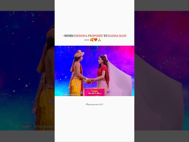 WHEN KRISHNA PROPOSED TO RADHA RANI 🥰❤️🙏 #radhakrishna #rukminikrishn #rukmini #radha #sadstatus