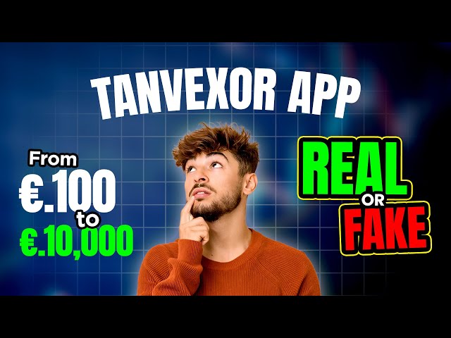 Tanvexor App! Scam🥵 or Legit ? Review (Updated)🤑 The Only Trading Strategy You'll Ever Need 💥