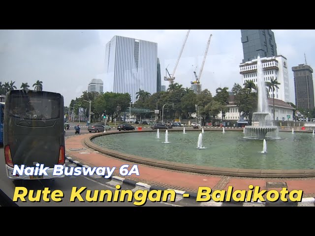 Walk Tour Jakarta!!! Keliling Naik Busway dari Kuningan sampai Balai Kota