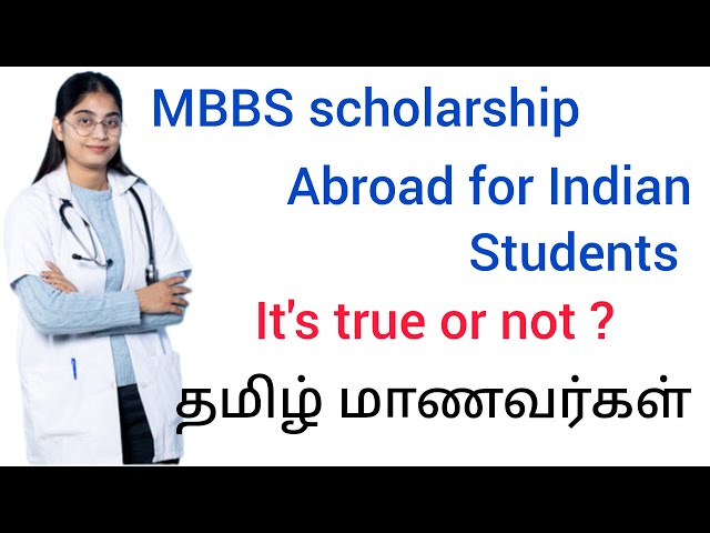 Get FREE MBBS Scholarships Abroad as an Indian Student?