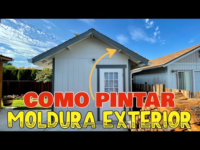 Como Pintar Moldura Exterior Facil y Sencillo En Un Storage Cobertizo de Madera Paso a Paso