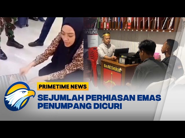 Viral, Koper Penumpang Pesawat Berisi Emas Dibobol  [Primetime News]