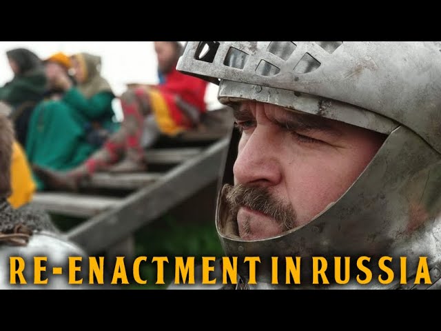 History of medieval re-enactment in Russia