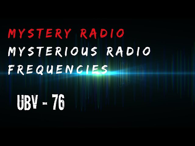 The Mysterious Radio Station: The Secrets of UVB-76 - Have you also heard of the mysterious fire?