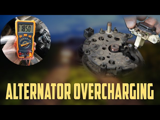 Alternator Overcharging - Symptoms, Causes & How to Fix?