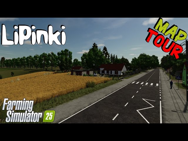 Map Tour | Lipinki | Farming Simulator 25