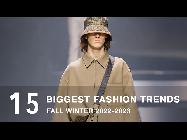 The Biggest Fashion Trends Fall Winter 2022/2023 | Men's Fashion