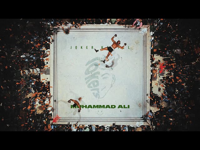 JOKER KARTEL - MUHAMMAD ALI (Prod. by FORLAN & MITCH PROD)