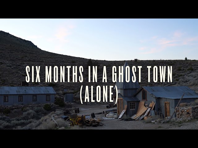 6 Months In A Ghost Town