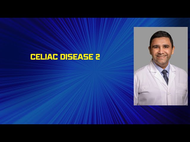 Celiac disease # 2